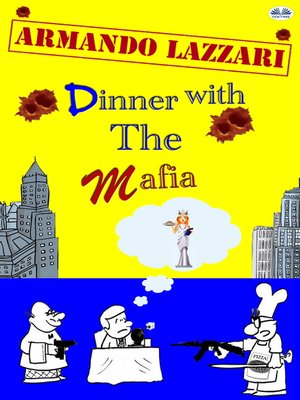 cover image of Dinner With the Mafia